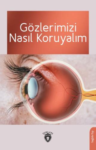 Kurye Kitabevi - Gözlerimizi Nasıl Koruyalım