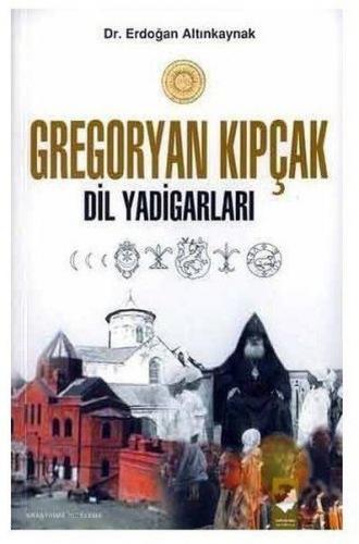 Kurye Kitabevi - Gregoryan Kıpçak Dil Yadigarları