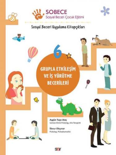 Kurye Kitabevi - Sobece 6 Grupla Etkileşim ve İş Yürütme Becerileri