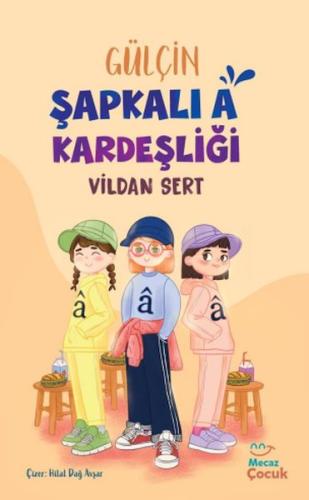 Kurye Kitabevi - Gülçin Şapkalı A Kardeşliği