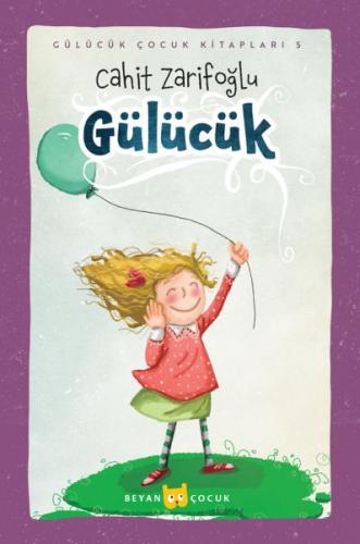 Kurye Kitabevi - Gülücük (Ciltli-Resimli)