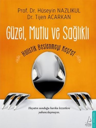 Kurye Kitabevi - Güzel Mutlu ve Sağlıklı