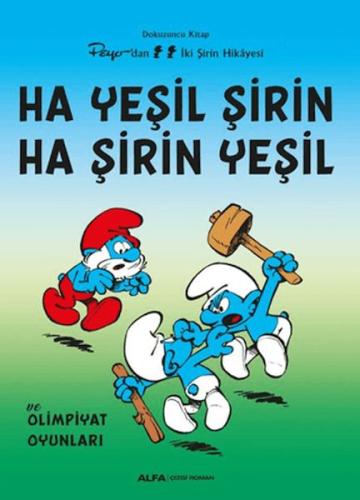 Kurye Kitabevi - Ha Yeşil Şirin Ha Şirin Yeşil