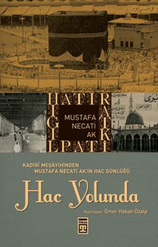 Kurye Kitabevi - Hac Yolunda