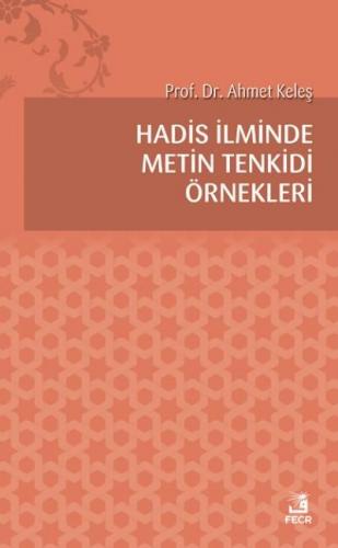 Kurye Kitabevi - Hadis İlminde Metin Tenkidi Örnekleri