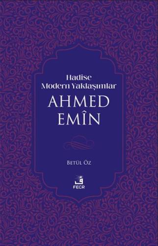 Kurye Kitabevi - Hadise Modern Yaklaşımlar Ahmed Emiin