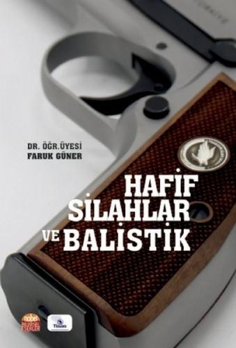 Kurye Kitabevi - Hafif Silahlar ve Balistik