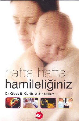 Kurye Kitabevi - Hafta Hafta Hamileliğiniz