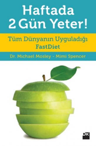 Kurye Kitabevi - Haftada 2 Gün Yeter Tüm Dünyanın Uyguladığı FastDiet