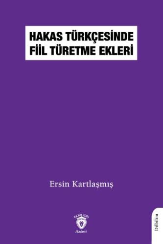 Kurye Kitabevi - Hakas Türkçesinde Fiil Türetme Ekleri