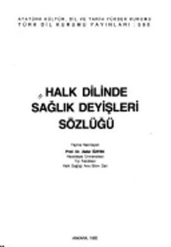 Kurye Kitabevi - Halk Dilinde Sağlık Deyişleri Sözlüğü