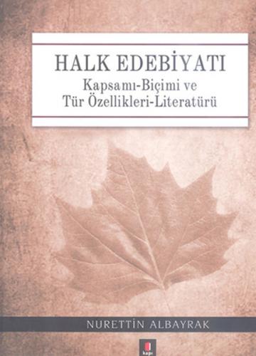 Kurye Kitabevi - Halk Edebiyatı Kapsamı Biçimi ve Tür Özellikleri Lite