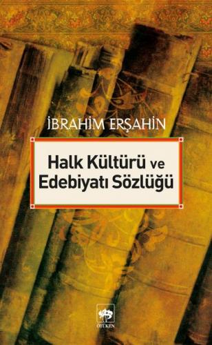 Kurye Kitabevi - Halk Kültürü ve Edebiyat Sözlüğü