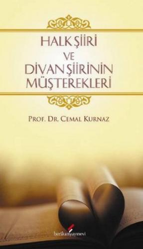 Kurye Kitabevi - Halk Şiiri ve Divan Şiirinin Müşterekleri