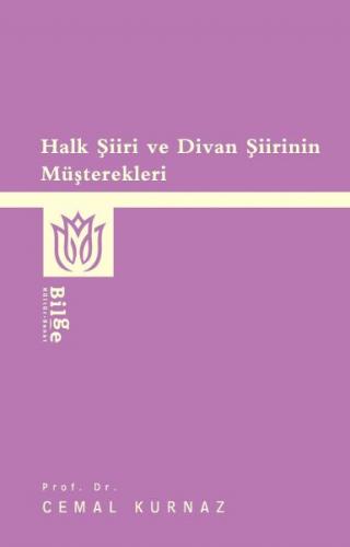 Kurye Kitabevi - Halk Şiiri ve Divan Şiirinin Müşterekleri