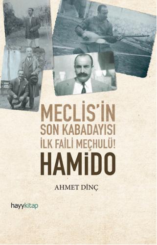 Kurye Kitabevi - Meclisin Son Delisi İlk Faili Meçhul Hamido