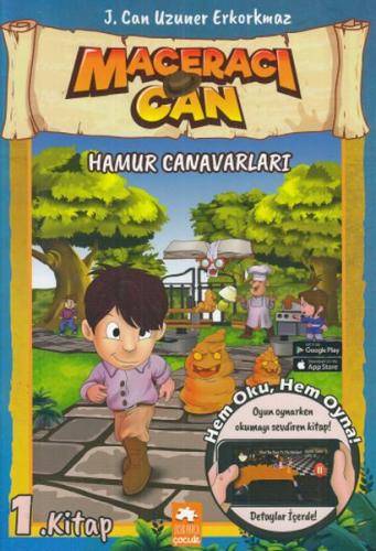 Kurye Kitabevi - Hamur Canavarları Maceracı Can 1. Kitap