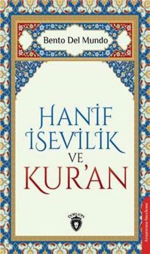 Kurye Kitabevi - Dünya Çocuk Klasikleri-Hanif İsevilik Ve Kur’An