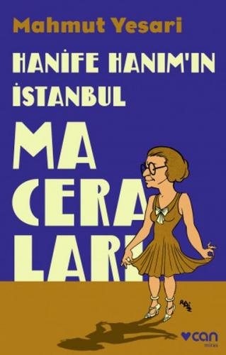 Kurye Kitabevi - Hanife Hanım’ın İstanbul Maceraları