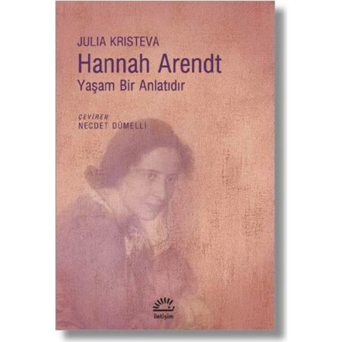 Kurye Kitabevi - Hannah Arendt Yaşam Bir Anlatıdır