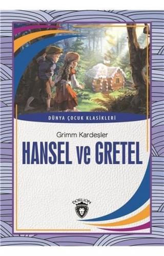 Kurye Kitabevi - Hansel ve Gretel Dünya Çocuk Klasikleri 7-12 Yaş