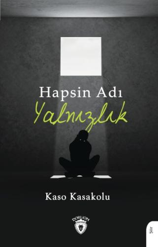 Kurye Kitabevi - Hapsin Adı Yalnızlık