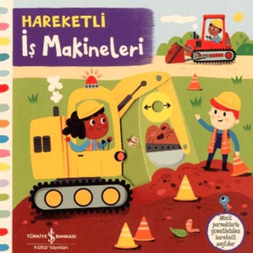 Kurye Kitabevi - Hareketli İş Makineleri - Ciltli