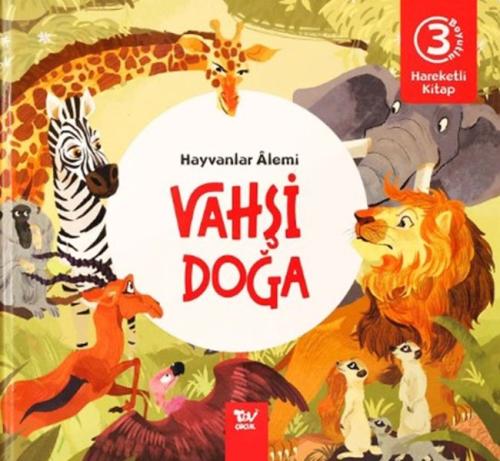 Kurye Kitabevi - Hareketli Kitap 3d Hayvanlar Alemi Vahşi Doğa