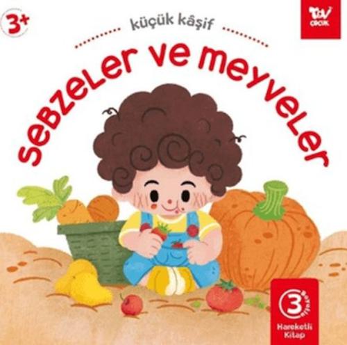 Kurye Kitabevi - Hareketli Kitap 3d Küçük Kaşif Sebzeler ve Meyveler