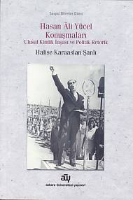 Kurye Kitabevi - Hasan Ali Yücel Konuşmaları Ulusal Kimlik İnşası ve P