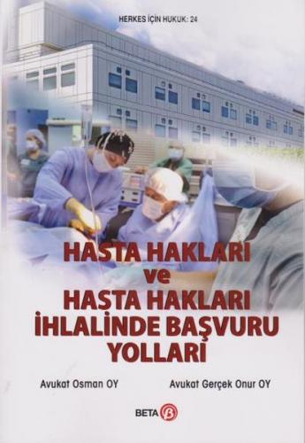 Kurye Kitabevi - Hasta Hakları ve Hasta Hakları İhlalinde Başvuru Yoll