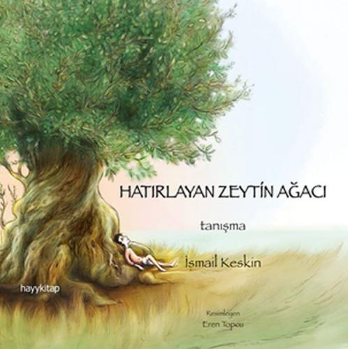 Kurye Kitabevi - Hatırlayan Zeytin Ağacı-Tanışma