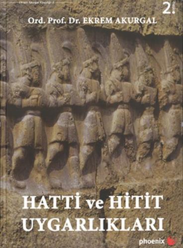 Kurye Kitabevi - Hatti ve Hitit Uygarlıkları