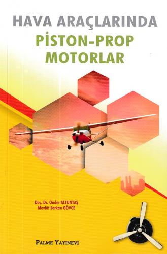 Kurye Kitabevi - Hava Araçlarında Piston Prop Motorlar