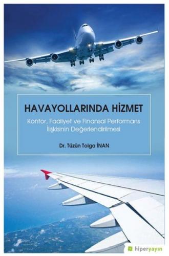 Kurye Kitabevi - Havayollarında Hizmet Konfor Faaliyet ve Finansal Per