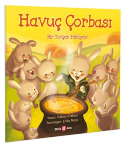 Kurye Kitabevi - Havuç Çorbası Bir Tavşan Hikayesi