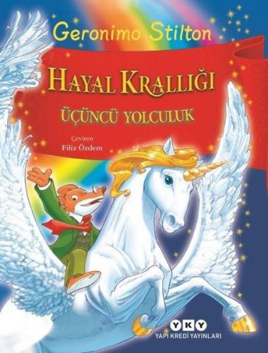 Kurye Kitabevi - Hayal Krallığı-Üçüncü Yolculuk