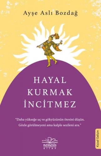 Kurye Kitabevi - Hayal Kurmak İncitmez