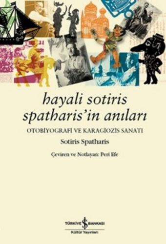 Kurye Kitabevi - Hayali Sotiris Spatharisin Anıları