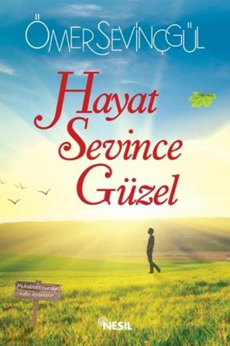 Kurye Kitabevi - Hayat Sevince Güzel