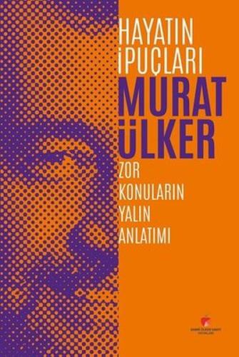 Kurye Kitabevi - Hayatın İpuçları Zor Konuların Yalın Anlatımı