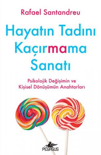 Kurye Kitabevi - Hayatın Tadını Kaçırmama Sanatı