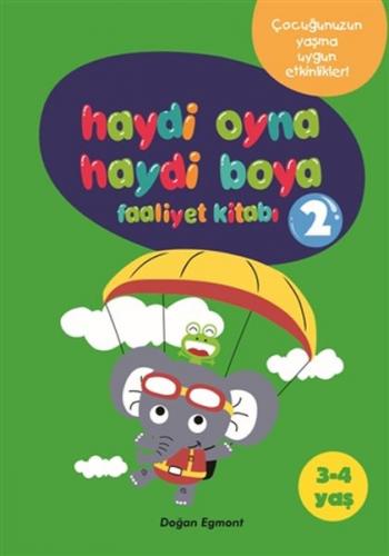 Kurye Kitabevi - Haydi Oyna Haydi Boya Faaliyet Kitabı 2 3 4 Yaş