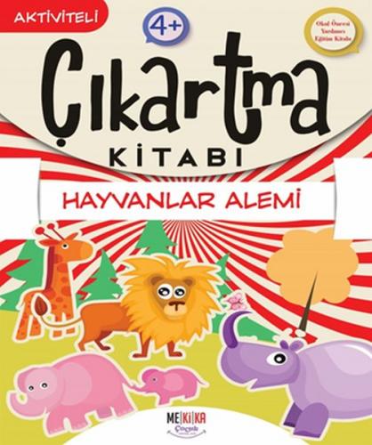 Kurye Kitabevi - Hayvanlar Alemi - Çıkartma Kitabı