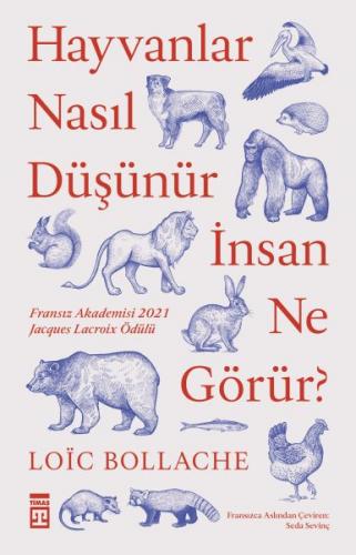 Kurye Kitabevi - Hayvanlar Nasıl Düşünür İnsanlar Ne Görür?