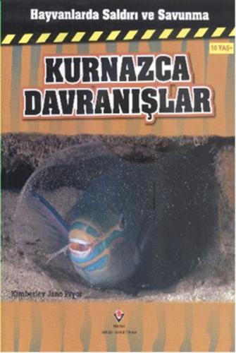 Kurye Kitabevi - Hayvanlarda Saldırı ve Savunma Kurnazca Davranışlar