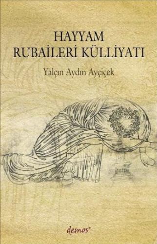 Kurye Kitabevi - Hayyam Rubaileri Külliyatı