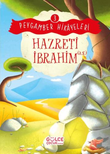 Kurye Kitabevi - Hazreti İbrahim - Peygamber Hikâyeleri 3