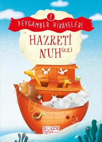 Kurye Kitabevi - Hazreti Nuh - Peygamber Hikâyeleri 2