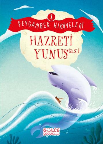 Kurye Kitabevi - Hazreti Yunus - Peygamber Hikâyeleri 8